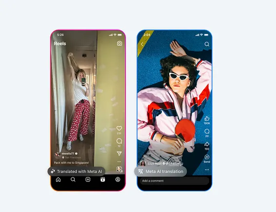 Instagram Reels 将AI驱动的翻译扩展至五种新语言