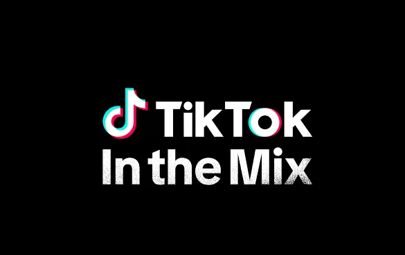 TikTok 推出《In The Mix》播客第二季,聚焦音乐发现新生态